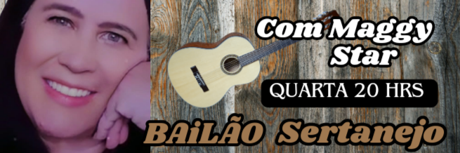 Bailão Sertanejo/ Quarta 20 Hrs